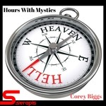 cover: Corey Biggs - Hours With Mystics