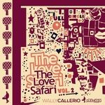 cover: Wally Callerio - The Love Safari Vol 2