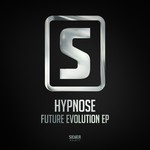 cover: Hypnose - Future Evolution EP