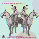 cover: Various - Tech House Meets Nu Disco Vol 4