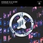 cover: Charles B|Vctry - Universal Funk