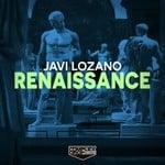 cover: Javi Lozano - Renaissance