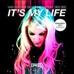 cover: Dee Dee|Van Dutch & Silver Nikan - It's My Life