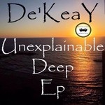 cover: De'keay - Unexplainable Deep EP