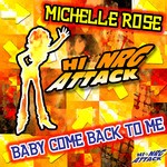 cover: Michelle Rose - Baby Come Back To Me