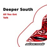 cover: Deeper South - All You Got