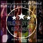 cover: John W|Liu Rosa|Rafael Starcevic - Power Shake