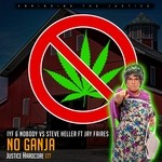 cover: Iyf & Nobody|Jay Faires|Steve Heller - No Ganja