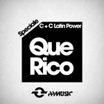 cover: C+c Latin Power - Que Rico