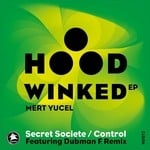 cover: Mert Yucel - Hood Winked EP