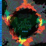 cover: Andromeda Mega Express Orchestra - Vula