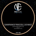 cover: Gianfranco Troccoli|Lio Mass (it) - Cause & Effect