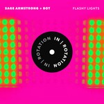 cover: Sage Armstrong & Bot - Flashy Lights