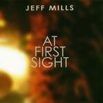 cover: Jeff Mills - At First Sight