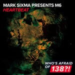 cover: M6|Mark Sixma - Heartbeat