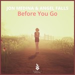 cover: Jon Medina & Angel Falls - Before You Go