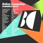 cover: Various - Balkan Connection Summer 2017