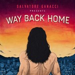 cover: Salvatore Ganacci|Sam Gray - Way Back Home