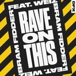 cover: Weiz|Bram Fidder - Rave On This