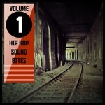 cover: Various - Hip Hop Sound Bites Vol 1 (Explicit)