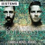 cover: Cambis|Florzinho - Bot Parast (The Club Remixes By Cambis & Wenzel)