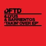 cover: Illyus & Barrientos - Takin' Over