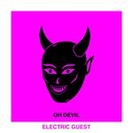 cover: Devin Di Dakta|Electric Guest - Oh Devil