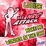 cover: Louise - Make Me Wonder In The Sky