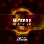 cover: Mitekss - Orange 2.0