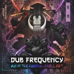 cover: Dub Frequency - Way Of The Samurai