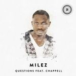 cover: Milez - Questions (feat Chappell)