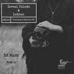 cover: Dj Rush|Israel Toledo|Lathan - Israel Toledo & Lathan: Graveyard Stories EP