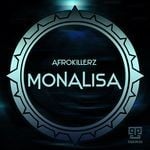 cover: Afrokillerz - Monalisa EP