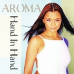 cover: Aroma - Hand In Hand