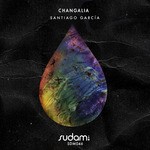 cover: Santiago Garcia - Changalia