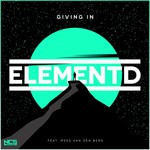 cover: Elementd|Mees Van Den Berg - Giving In