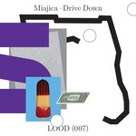 cover: Miajica - Drive Down