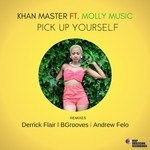 cover: Khan Master|Molly Music - Pick Up Yourself (Remixes)