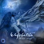 cover: Eguana - The Last Dragon