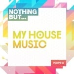 cover: Various - Nothing But... My House Music Vol 1