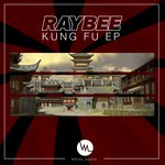 cover: Raybee - Kung Fu