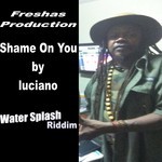 cover: Luciano - Shame On You