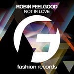 cover: Robin Feelgood - Not In Love