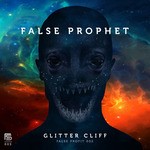 cover: False Prophet - Glitter Cliff