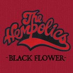 cover: The Hempolics - Black Flower