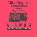 cover: Mike Newman - Bring Ya Body