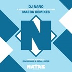 cover: Dj Nano - Maeba (A Summer Story 2017 Official Anthem Remixes)