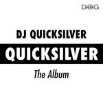 cover: Dj Quicksilver - Quicksilver