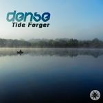 cover: Dense - Tide Forger