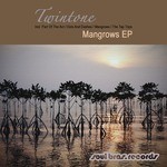 cover: Twintone - Mangrows EP